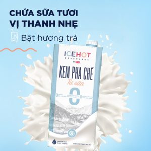 Kem Pha Chế Từ Sữa ICEHOT (Raw Milktea Base)